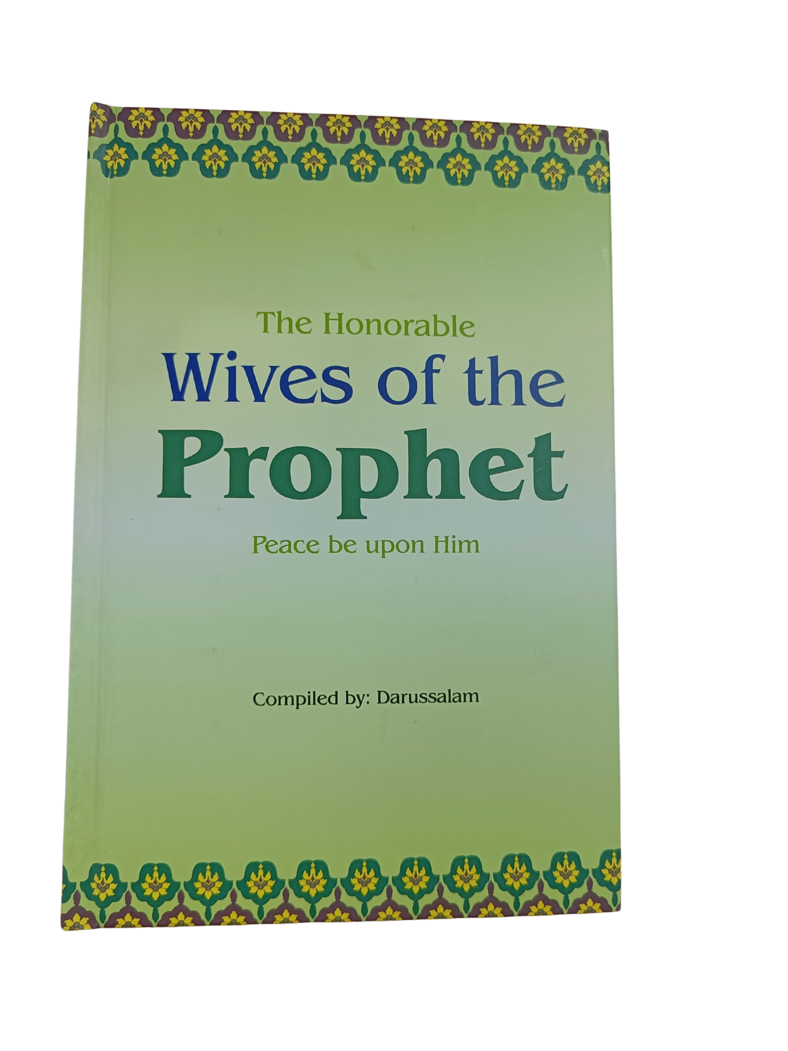 📘 The Honorable Wives of the Prophet ﷺ - Book020
